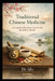 Traditional Chinese Medicine: A Complete Theoretical Framework for Holistic Health by Ida