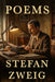 Poems: A New Translation by Emma Ferousse, Stefan Zweig