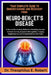 Your Complete Guide to Understanding and Recovery from Neuro-Behçet's Disease: A Neuroinflammatory Reference Detailing Vascular Immune Activity, Sympt by Theophilus E. Robert