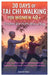 30 Days of Tai Chi Walking for Women 40+: Transform Your Health, Mind, and Body: A Step-by-Step Guide to Building Strength, Flexibility, and Inner Cal by Guan-Yin Tseng