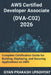 AWS Certified Developer Associate (DVA-C02) 2026: Complete Certification Guide for Building, Deploying, and Securing Applications on AWS by Gyan Prakash Upadhyay