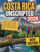 Costa Rica Unscripted 2026: A modern, experience-driven Costa Rica guide for travelers who want nature, culture, and practical navigation-without over by Lucas Penwright