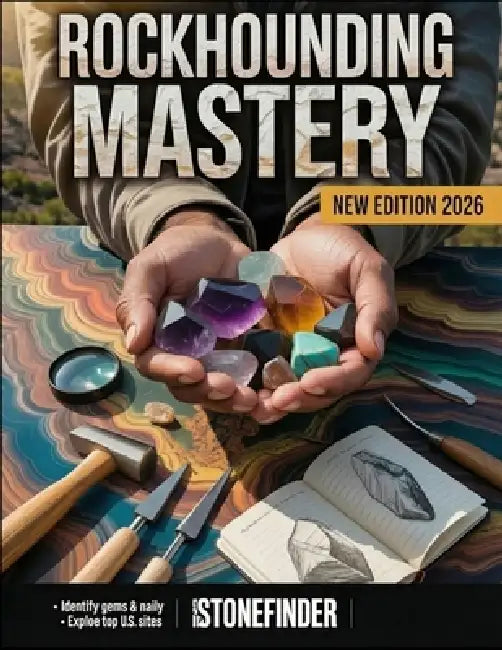 Rockhounding Mastery: Discover and collect gemstones, minerals, and fossils with practical tips and hands-on projects - includes bonus field checklist by Alex Stonefinder