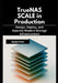 TrueNAS SCALE in Production: Design, Deploy, and Operate Modern Storage Infrastructure by Alyssa Fenn