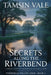 Secrets Along the Riverbend: A Sapphic Romantic Suspense Set in a Small Town by Tamsin Vale