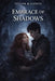 The embrace of shadows by Valery Lepage