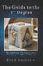 The Guide to the 1st Degree: The symbolic study of the Degree, enriched with the perspective of Hermetic Philosophy by Erick Gutiérrez Argüello