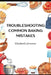 Troubleshooting Common Baking Mistakes by Elizabeth Jimenez