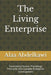 The Living Enterprise: Translating Human Physiology Principles into Scalable Enterprise Development by Alaa Abdelkawi