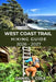 West Coast Trail Hiking Guide 2026-2027: Epic Coastal Trails, Rugged Beaches, Ladders, and a True Wilderness Challenge on Canada's Legendary West Coas by Daniel T. Cole