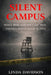 Silent Campus: Molly Bish and the Case That Exposed Institutional Silence by Linda Davidson