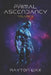 Primal Ascendancy: Volume III by Rayton Wax