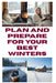 Plan and Prepare for Your Best Winters by Zulfiqar Khan