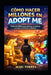 Cómo Hacer Millones En Adopt Me by Mari Torres