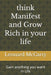 think Manifest and Grow Rich in your life: Gain anything you want in Life by Leonard McCarty