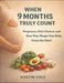 When 9 Months Truly Count: Pregnancy Diet Choices And How They Shape Your Baby From The Start by Austin Cole