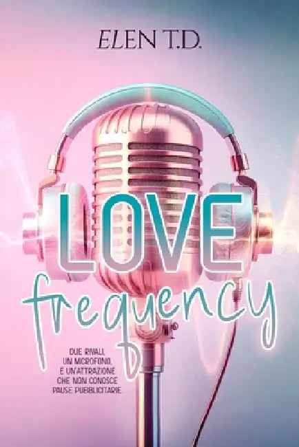 Love Frequency by Elena Taroni Dardi, Rocchia Design, Elen T. D.