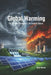 Global Warming: The Cause. The Consequences. The Complete Solution. by Brian Hooton