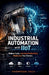 Industrial Automation with IIoT: Strategies to Reduce Costs, Increase Productivity, and Modernize Manufacturing by Thompson Tech