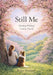 Still Me: Healing Without Losing Myself by Raina Shepard