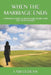 When the Marriage Ends: A Woman's Guide to Separation, Divorce and Life After Divorce by I. Am Uldean