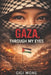 Gaza: Through My Eyes by Gigi Wong