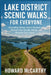 Lake District Scenic Walks for Everyone: Stunning Views, Short Routes, and Stress Free Scenic Walks Anyone Can Enjoy by Howard McCarthy