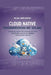 Cloud Native PROGRAMMIERUNG MIT GOLANG: Entwicklung robuster Microservices und leistungsstarker Systeme mit Googles leistungsstarker Sprache by Poljak Jared Ribeiro