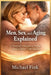 Men, Sex, and Aging Explained: A Practical Companion for Women Seeking Deeper Understanding by Michael Fink