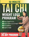 10-Minute Tai Chi 太 极 Weight Loss Program: A Gentle 28-day At-home Plan to Support Fat Loss, Improve Balance & Core Strength, and Build by Ming Zhao