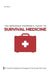 The Beginner Prepper's Guide to Survival Medicine: A Practical Handbook for Emergency First Aid and Crisis Care by Calvin Felix Morgan