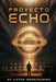 Proyecto Echo: A Symbolic Sci-Fi Graded Reader for Advanced Spanish Learners (B2-C1 Level) by Victor Ironscrusher