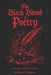 The Black Blood of Poetry by William Eric Waters