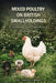 Mixed Poultry on British Smallholdings: Combining Hens, Ducks and Geese with Practical Systems That Actually Work by Farmer's Library