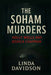 The Soham Murders: Holly Wells and Jessica Chapman by Linda Davidson