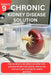 Chronic Kidney Disease Solution: Exactly what to do before and after CKD, practice simple instructions, what to eat and not to eat included for health by Jennifer Cane