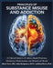Principles of Substances Misuse and Addiction: A Clinical Guide to Evidence-Based Practices, Abstinences Maintenance, and Behavioral Health by Julian Montgomery M. P. H., Elena Thorne Ph. D., Alistair Vance M. D.