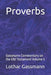 Proverbs: Gassmann Commentary on the Old Testament Volume 5 by Lothar Gassmann