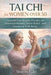Tai CHI for Women Over 50: Graceful Low-Impact Practice for Hormonal Balance, Stress Relief, Strength, and Emotional Well-Being by Shuyin Vale