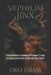 Nephilim Jinx: How Modern Giants of Power Curse Society and How to Break the Spell by Oko Obasi