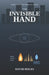 The Invisible Hand: Book Two of The EleMenTs Series by David Boles