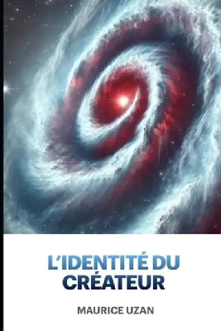 L'identité du Créateur by Maurice Uzan