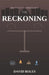 The Reckoning: The EleMenTs Series, Book 3 by David Boles