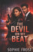 The Devil on My Beat: A Demons & Detectives Romantic Suspense Series by Cupid's Quiver, Sophie Frost