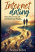 Seniors Safe and Sound: Online Dating in Later Life: Avoiding Scams, Catfishing, and Ghosting with Confidence by Nuno Silva