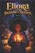Eliora & The Shadow of Silence by Yatesha Brown