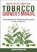 Month-By-Month Tobacco Grower's Manual: Proven Strategies For Soil Prep, Plant Care, And Leaf Quality For Beginners by Jaziel Hamza