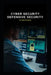 Cyber Security Defensive Security by Mark Hayward