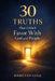 30 Truths That Unlock Favor With God and People by Dameyan Cole