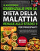 Il Ricettario Essenziale Per La Dieta Della Malattia Renale Allo Stadio 5 Per Principianti: La guida completa per principianti alla cucina per la mala by Amelia Northwood